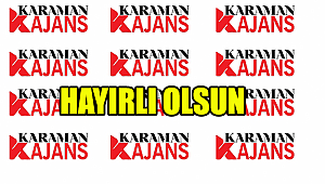 Karaman Ajans internet yayın Hayatına Başladı