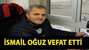 Karamanlı İş Adamı İsmail Oğuz Hayatını Kaybetti