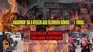 MİNÜBÜS'ÜN İÇİNDE PİKNİK TÜPÜ ALEV ALDI OLANLAR OLDU