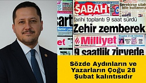 Vekil Eser ''Sözde aydınların ve yazarların çoğu 28 Şubat kalıntısıdır''