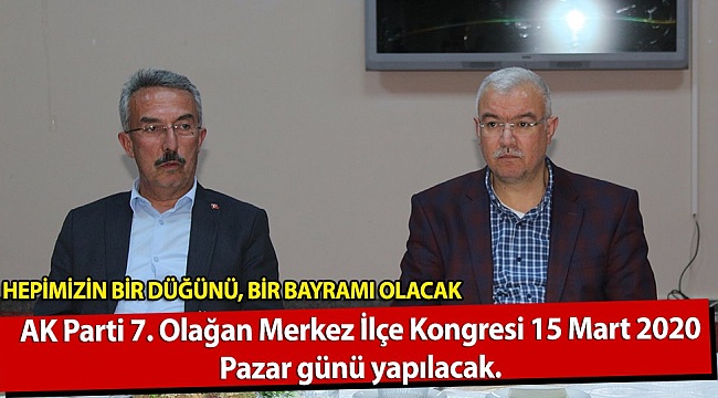 BAŞKAN TUNÇ : AK Parti Karaman teşkilatlarının ve hepimizin bir düğünü, bir bayramı olacak