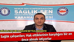 Karaman Sağlık-Sen Başkanı Beytullah Bayır'dan 14 Mart Tıp Bayramı Mesajı