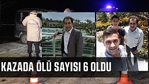 Kaza'da Ölü Sayısı 6 Oldu