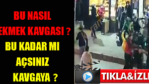 BU NASIL EKMEK KAVGASI ? SIRA YÜZÜNDEN TEKME TOKAT BİRBİRLERİNE GİRDİLER