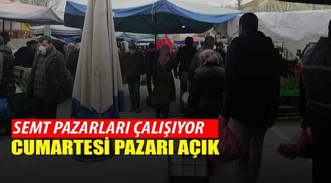 Karaman'da Semt Pazarları AÇIK