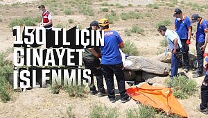 Karaman'da 150 TL İçin Cinayet işlenmiş