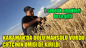 KARAMAN'DA DOLU ÇİFTÇİYİ VURDU