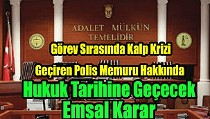 Türkiye'de Hukuk Tarihine Geçecek Emsal Karar