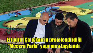 Ertuğrul Çalışkan'ın projelendirdiği