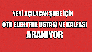 KARAMAN'DA OTO ELEKTRİK USTASI VE KALFALARI ARANIYOR