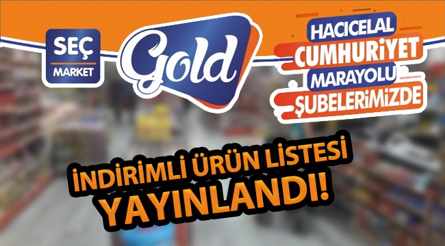Seç Market GOLD Şubelerinin İndirimli Ürün Listesi Yayınlandı