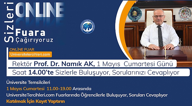 REKTÖR NAMIK AK, ÜNİVERSİTE ADAYLARIYLA BULUŞACAK