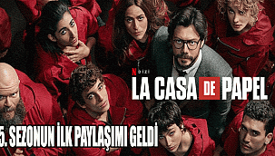 La Casa de Papel: 5. SEZON TARİHİ BELLİ OLDU