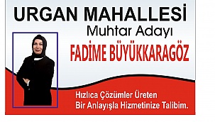 Urgan Mahallesine Kadın Eli Değecek