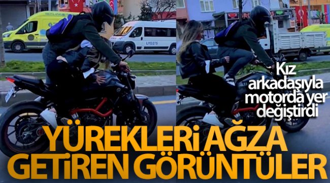 İstanbul trafiğinde “pes” dedirten görüntü: Kız arkadaşıyla motorda yer değiştirdi