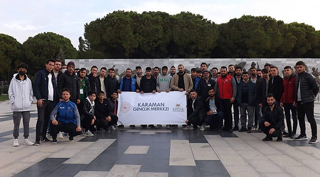 KARAMAN'LI GENÇLERDEN ÇANAKKALE GEZİSİ