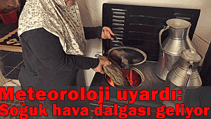 Meteoroloji uyardı: Karaman'a Soğuk hava dalgası geliyor
