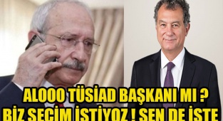 KEMAL KILIÇDAROĞLU TÜSİAD BAŞKANINI ARAYIP ''SEÇİM İSTE'' DEDİ, AMA...
