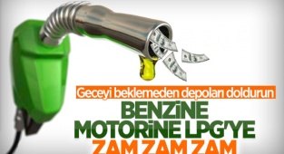 Motorin, benzin ve otogaza yeni yıl öncesi büyük zam