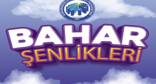 KMÜ'de Bahar Şenlikleri