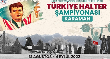 Karaman, Naim Süleymanoğlu Türkiye Halter Şampiyonasına Ev sahipliği Yapacak