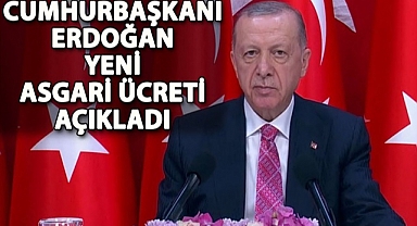 Cumhurbaşkanı Erdoğan: Asgari ücreti net 8.506 TL olarak açıkladı