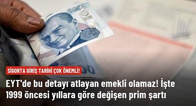 EYT'DE DETAYLAR BELLİ OLDU