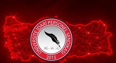 ÜNİVERSİTE İDARİ PERSONEL SENDİKASINDAN BASIN AÇIKLAMASI