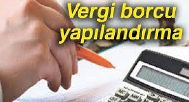 Kamu Borçları Yapılandırması 30 Haziran'a Uzatılması Resmi Gazetede yayımlandı