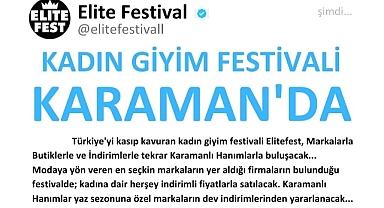 Kadınlara Özel Marka İNDİRİM Festivali Karaman'da Başlıyor #Elitefest