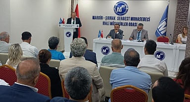Mardin’de mali müşavirlerin sorunları masaya yatırıldı