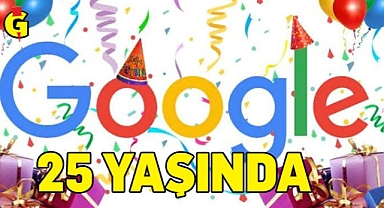 GOOGLE HAYATIMIZA 25 YIL ÖNCE HAYATIMIZA GİRMİŞTİ