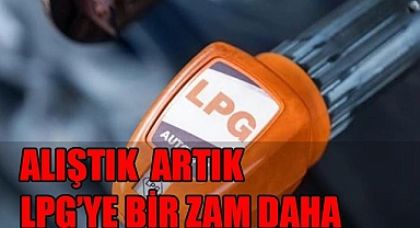 Oto gazın fiyatı Yeni Bir Zamla 17 lirayı aşacak
