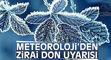 Karaman'da Çiftçilere Zirai Don Uyarısı