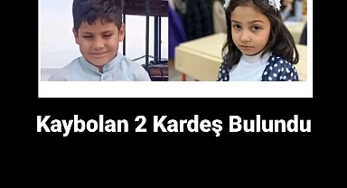 Kayıp 2 Kardeşten Güzel Haber Geldi