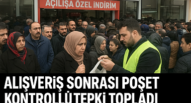 Karaman’da Yeni Açılan İş Yerinde Büyük İzdiham: Alışveriş Sonrası Poşet Kontrolü Tepki Topladı 