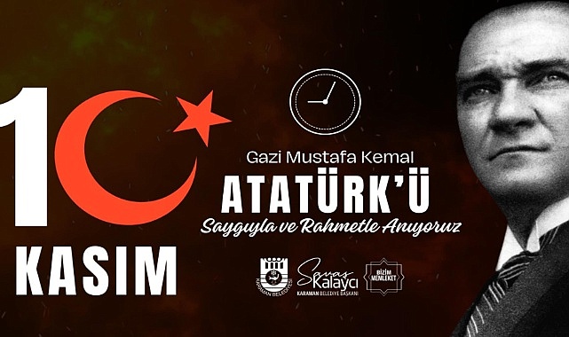 Başkan Savaş Kalaycı’dan 10 Kasım Anma Mesajı