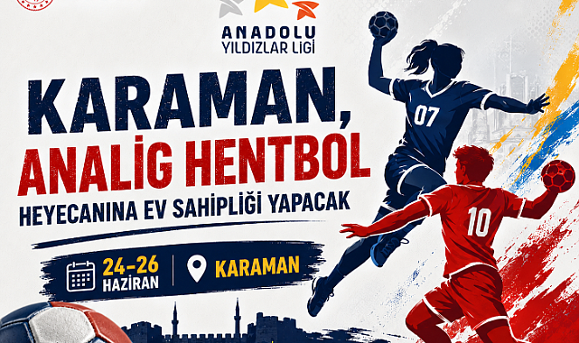 Karaman, ANALİG Hentbol Grup Müsabakalarına Ev Sahipliği Yapacak