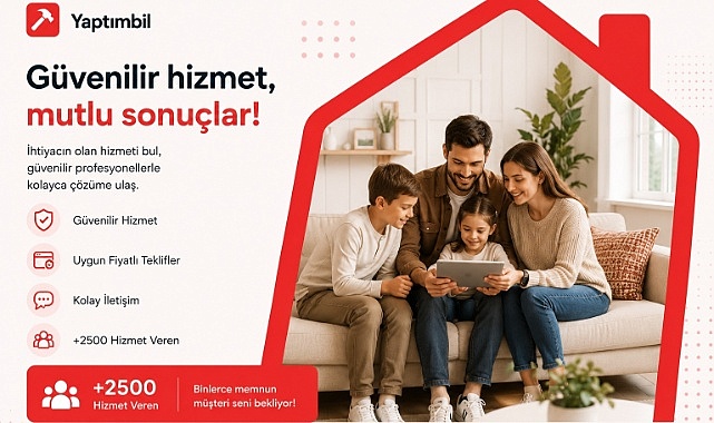 Ev ve İş Yeri Hizmetlerinde Dijital Dönüşüm: Güvenilir Ustalara Ulaşmak Artık Çok Daha Kolay