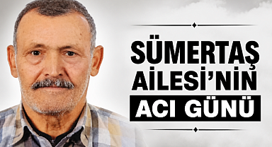 İbrahim Sümertaş Hayatını Kaybetti