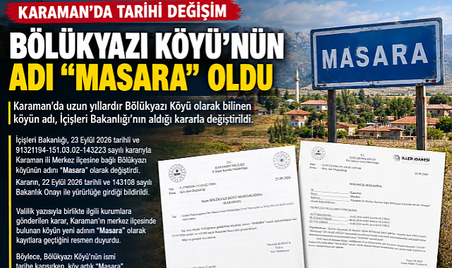 KARAMAN'DA BİR KÖYÜN İSMİ DEĞİŞTİ: BÖLÜKYAZI ARTIK
