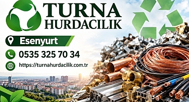 Esenyurt Hurdacı – Turna Hurdacılık ile Değerinde Hurda Alımı