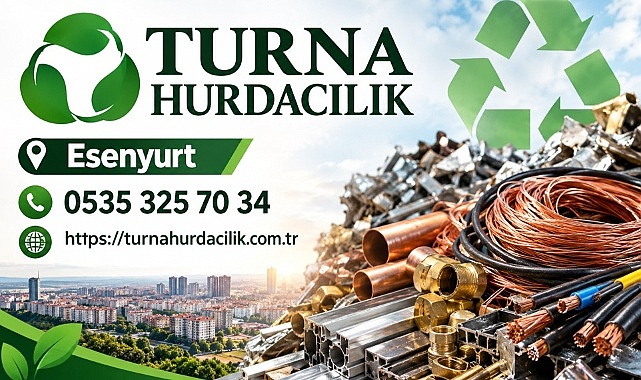 Esenyurt Hurdacı – Turna Hurdacılık ile Değerinde Hurda Alımı