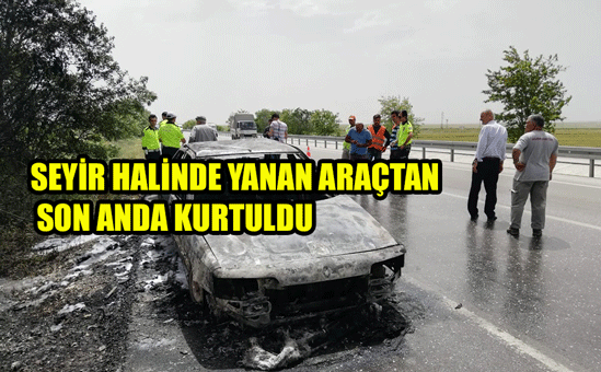Seyir halindeyken alev alan otomobil demir yığınına döndü.