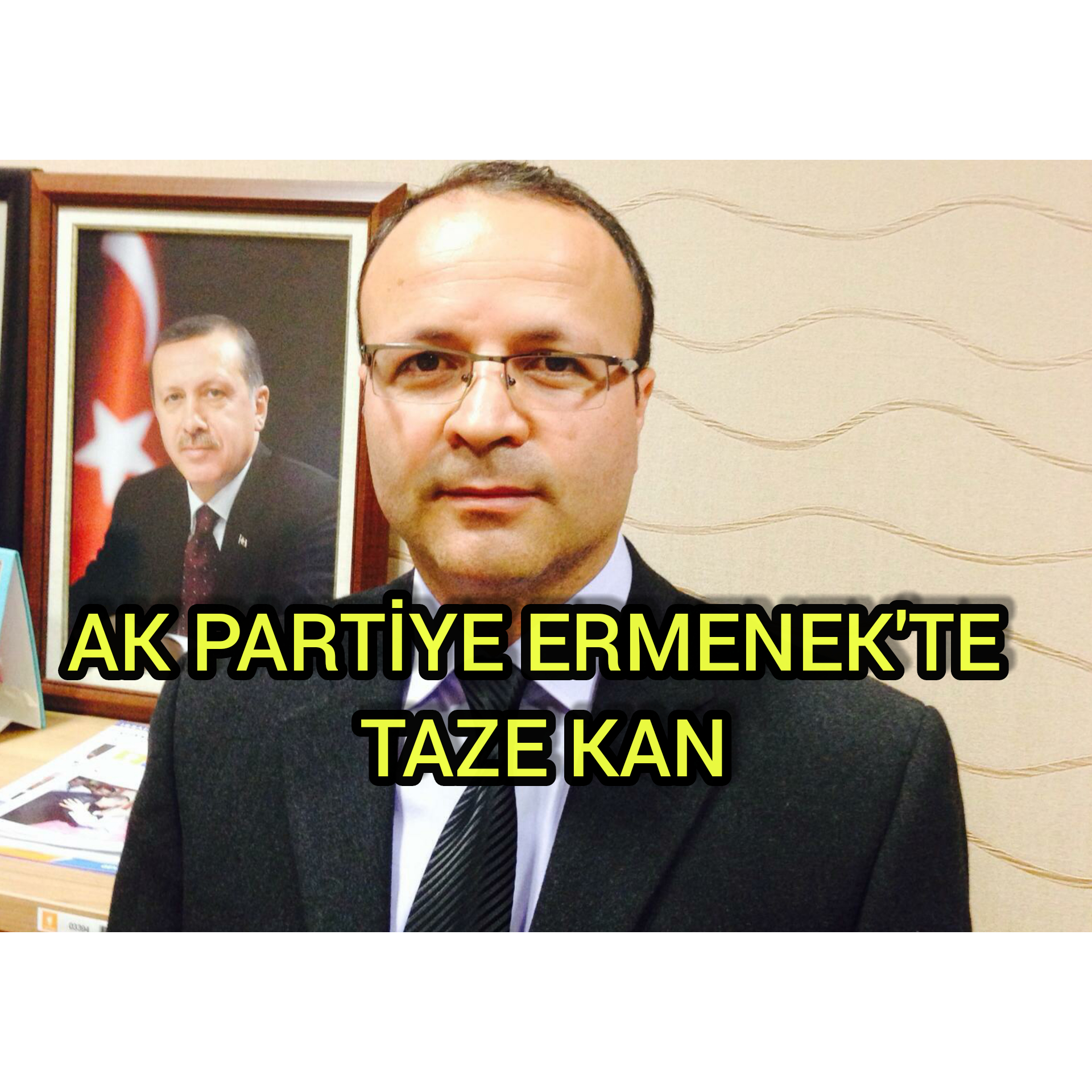 AK PARTİYE ERMENEK'TE TAZE KAN