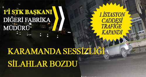 ÇARŞI KARIŞTI... SİLAH SESLERİ SESSİZLİĞİ BOZDU