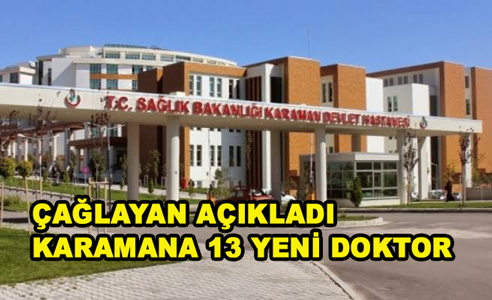 KARAMANA 13 YENİ DOKTOR