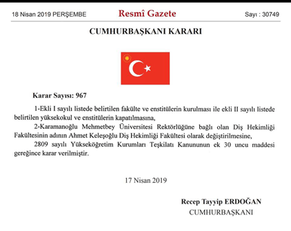 Karamana Yeni kurulacak Dış Hekimliği Fakültesinin adı Resmi Gazete de yayımlanarak belli oldu