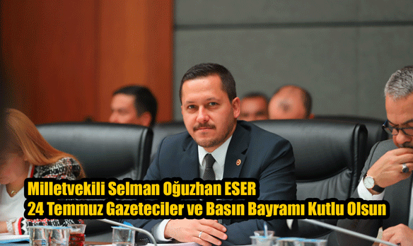 24 Temmuz Gazeteciler ve Basın Bayramı kutlu olsun