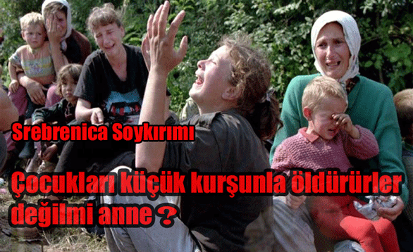 Çocukları Küçük Kurşunla Öldürürler Değil mi Anne ?